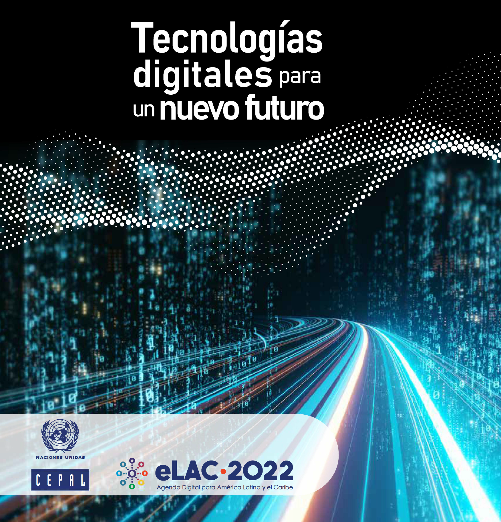 Tecnologías digitales para un nuevo futuro